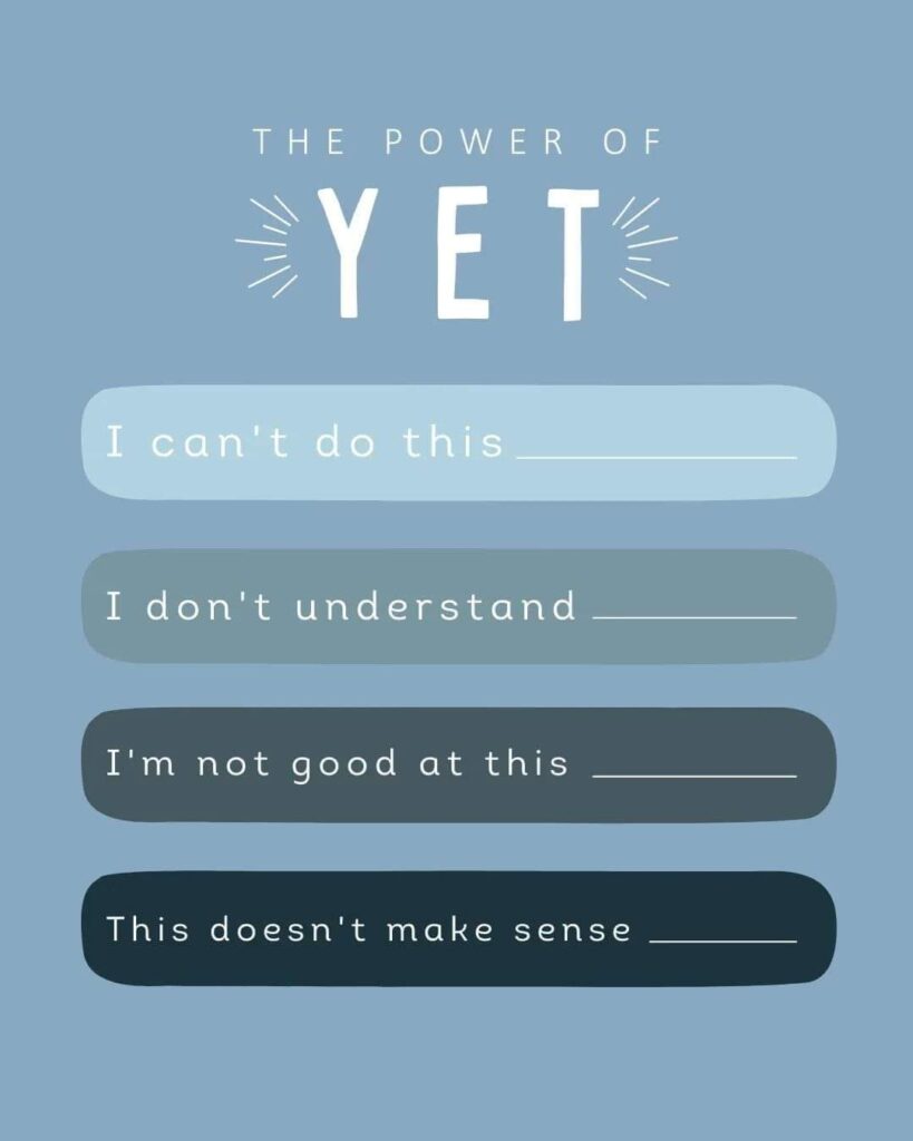 The Power of "YET"